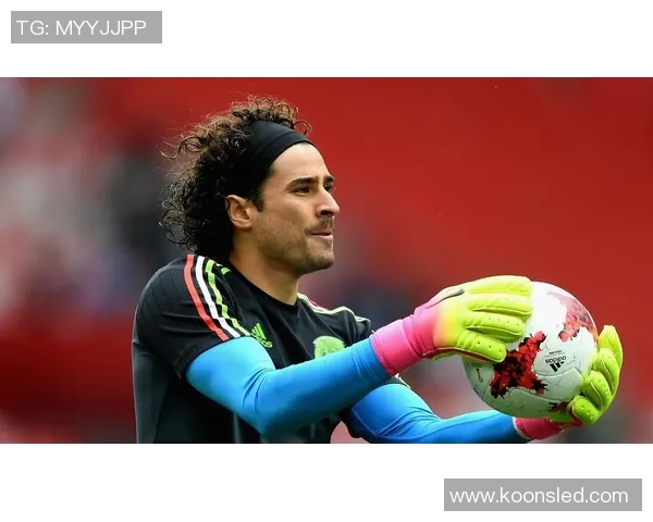 足球明星奥乔亚的传奇之路与世界杯背后的奋斗故事